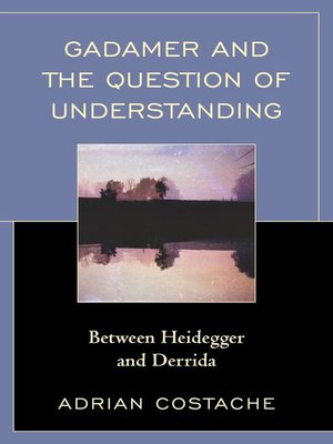cover image of Gadamer and the Question of Understanding